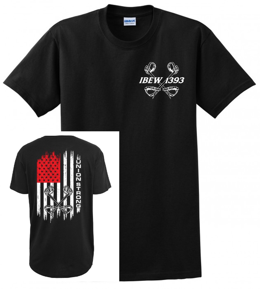 IBEW LOCAL 1393 UNION STRONG USA MADE UNION PRINTED MENS T-SHIRT S-4XL
