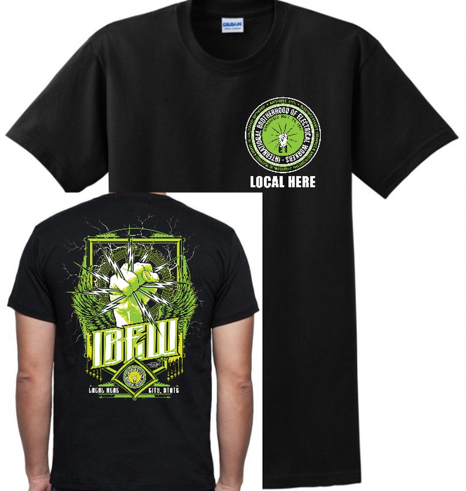 IBEW YOUR LOCAL HERE LIME INK FIST LIGHTNING UNION PRINTED USA MADE MENS TEE T-SHIRT