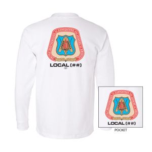 CARPENTERS YOUR LOCAL HERE SERVICE EMPLOYEES USA MADE UNION PRINTED MENS POCKET LONG SLEEVE T-SHIRT 8100