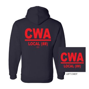 CWA COMMUNICATIONS WORKERS OF AMERICA USA MADE UNION PRINTED MENS HOODY 960