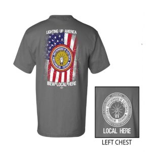 IBEW YOUR LOCAL HERE LIGHTING UP AMERICA VETERAN USA MADE UNION PRINTED T-SHIRT