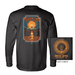 IBEW LOCAL 1245 DUES PAID UNION PRINTED MENS T-SHIRT LONG SLEEVE