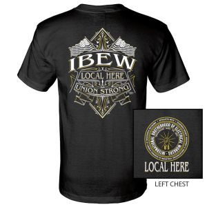IBEW YOUR LOCAL HERE DOUBLE FLAG USA MADE UNION PRINTED T-SHIRT SL103