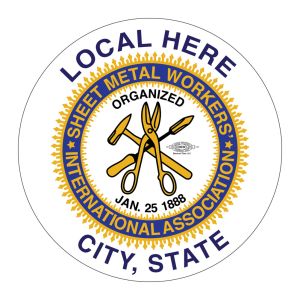 SMART SHEET METAL WORKER PICK YOUR LOCAL STICKER UNION MADE PICK YOUR SIZE AND QUANTITY SW003