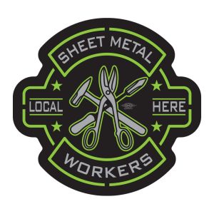 SMART SHEET METAL WORKER PICK YOUR LOCAL LIME STICKER UNION MADE PICK YOUR SIZE AND QUANTITY SW004