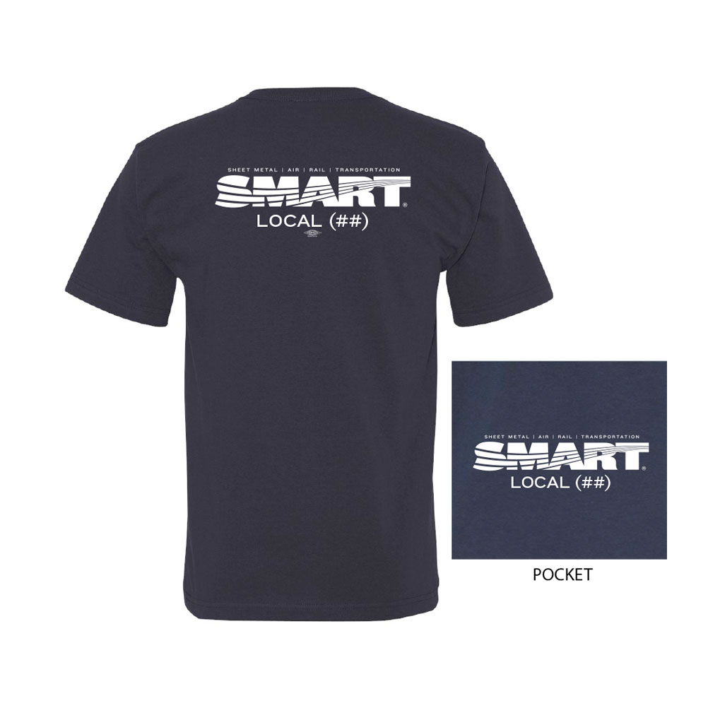 SMART SHEET METAL WORKERS YOUR LOCAL HERE  USA MADE UNION PRINTED MENS POCKET T-SHIRT 5070
