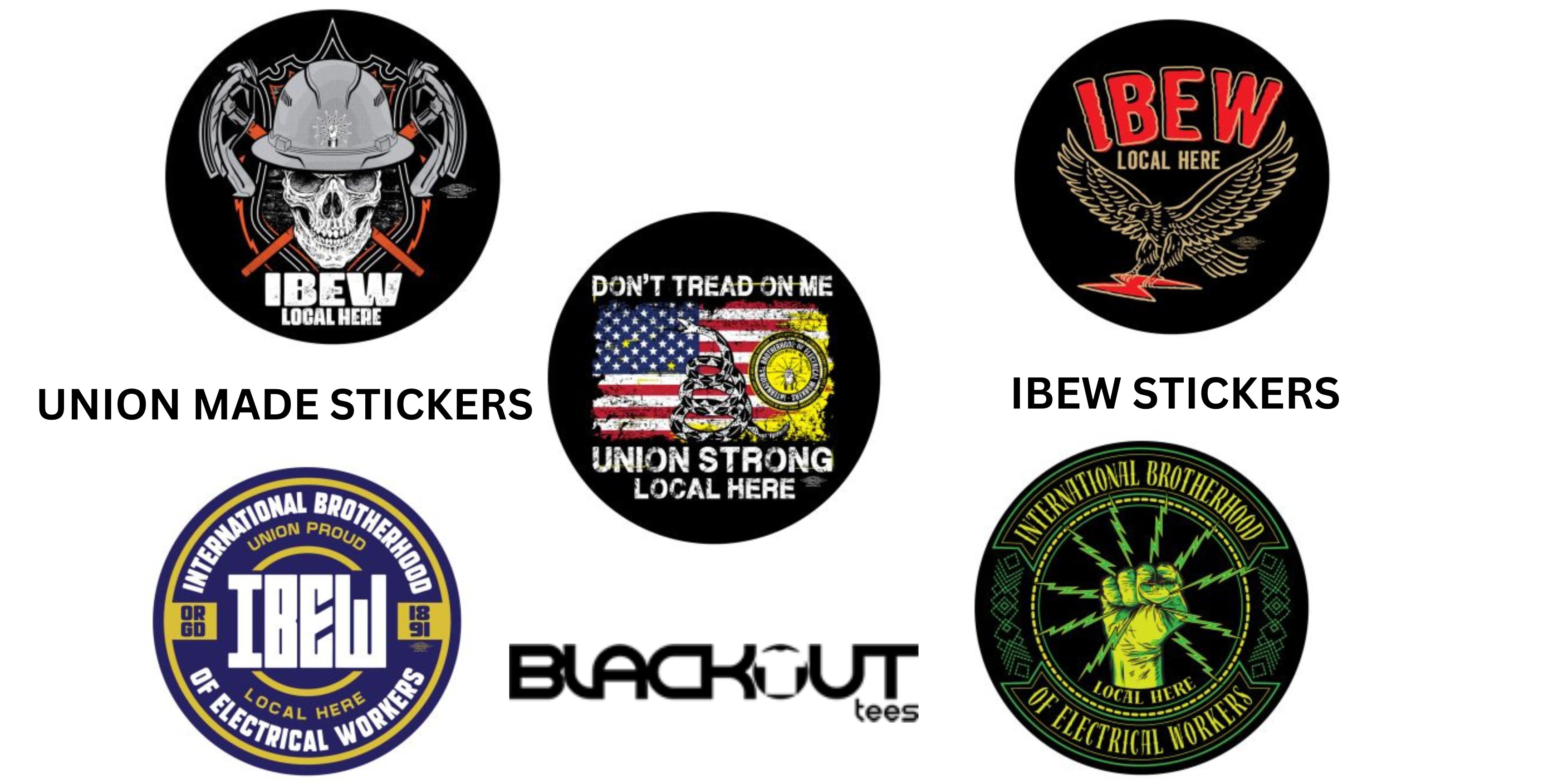 Show Your Union Pride with IBEW Stickers from Blackout Tees